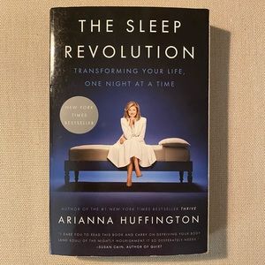 The Sleep revolution by Ariana Huffington